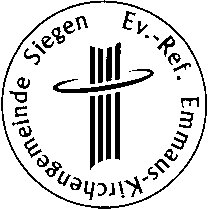 An dieser Stelle wird das Siegelbild der Evangelisch-Reformierten Emmaus-Kirchengemeinde Siegen angezeigt.